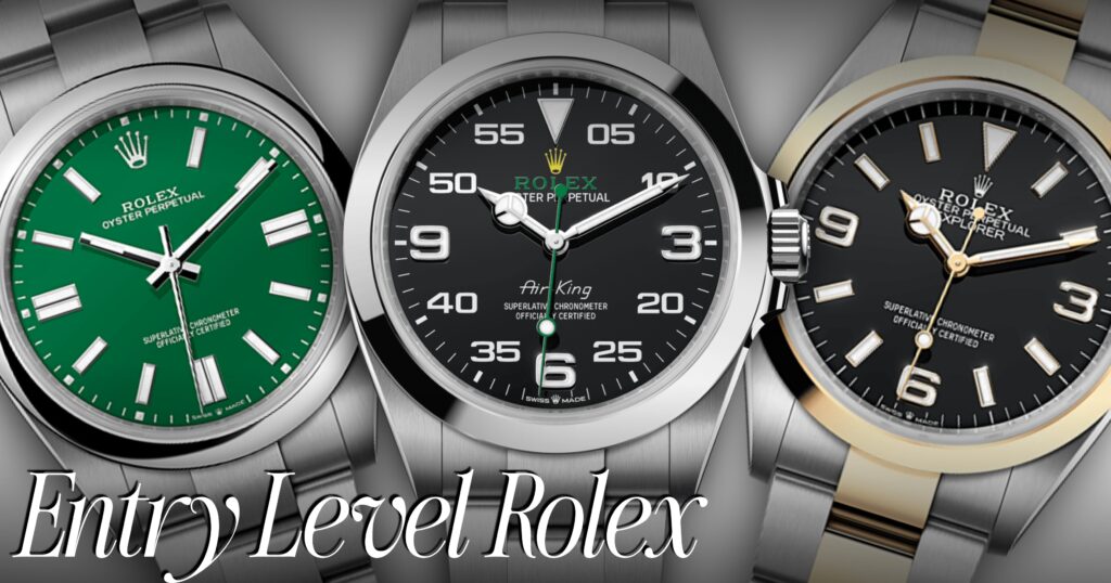 Entry Level Rolex Watch - Complete Guide